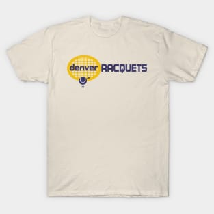 Denver Racquets Defunct Tennis Team T-Shirt